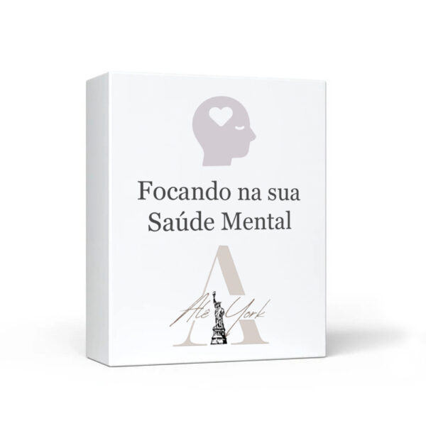 Focando na sua Saúde Mental