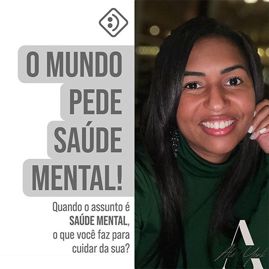 O mundo pede saúde mental